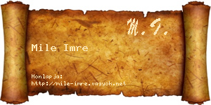 Mile Imre névjegykártya